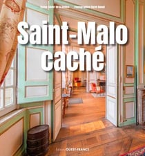 Saint-Malo caché