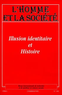 Illusion identitaire et histoire