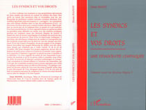 LES SYNDICS ET VOS DROITS : Une démocratie confisquée. - Comment casser les décisions illégales ?