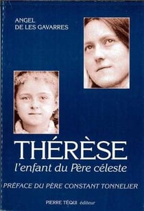 Thérèse, l'enfant du Père céleste
