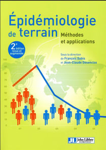 Épidemiologie de terrain - méthodes et applications (2e édition)