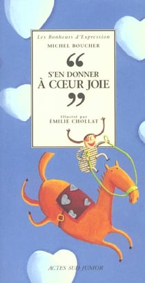 S'en donner a coeur joie