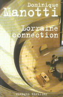 Lorraine Connection