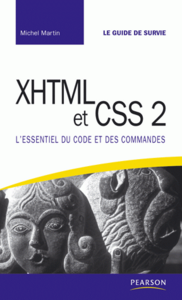 Xhtml et css 2 - l'essentiel du code et des commandes