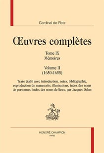Oeuvres complètes t.9 - mémoires t.2 - 1650-1655