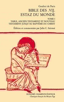 Bible des .vij. : Estaz du monde Tome 1
