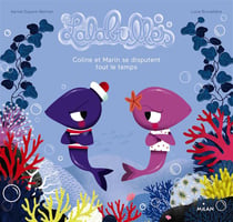 Coline et marin se disputent tout le temps