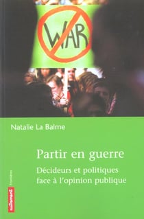Partir en guerre - politique et opinion