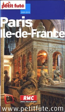 Paris ile-de-france 2009-2010 petit fute