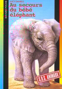 S.O.S. animaux t.321 - au secours du bébé éléphant