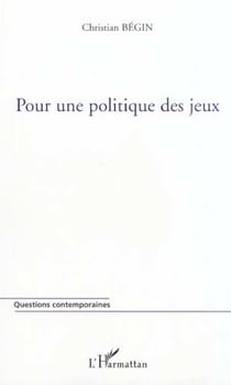 Pour une politique des jeux