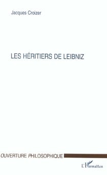 LES HÉRITIERS DE LEIBNIZ