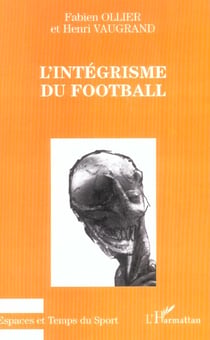L'integrisme du football