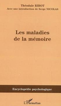 Les maladies de la mémoire