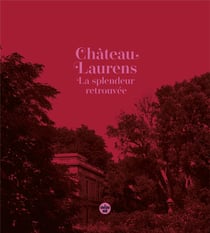 Le château Laurens