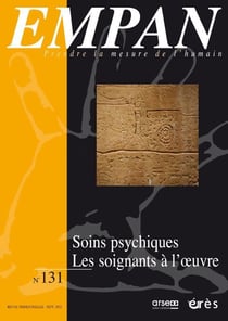 Revue Empan n.131 : Soins psychiques : les soignants à l'oeuvre