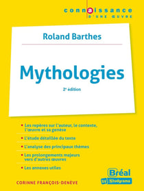 Mythologies de Roland Barthes (2e édition)