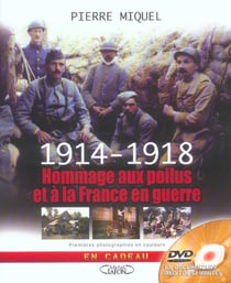 1914-1918, hommage aux poilus et a la france en guerre