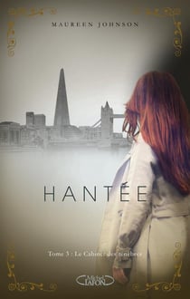 Hantée Tome 3 - le cabinet des ténèbres