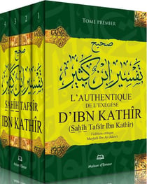 Authentique de l'exégèse d'ibn khathir (1/4)