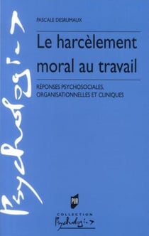 HARCELEMENT MORAL AU TRAVAIL
