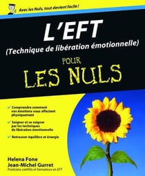 L'EFT - technique de libération émotionnelle pour les nuls
