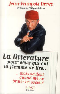 La Litterature Pour Ceux Qui Ont La Flemme De Lire