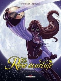 La rose écarlate Tome 2 : je veux que tu m'aimes !