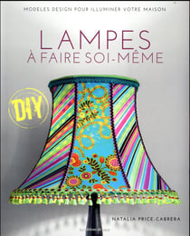 Lampes à faire soi-même