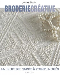La broderie sarde à points noués
