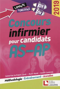 Concours infirmier pour candidats AS-AP - méthodologie, entraînement, annales (édition 2019)
