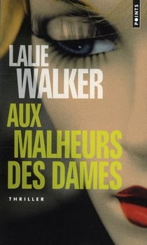 Aux Malheurs Des Dames