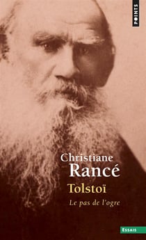 Tolstoï - le pas de l'ogre