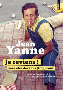 Je reviens ! vous êtes devenus (trop) cons
