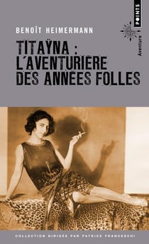 Titayna - l'aventurière des années folles