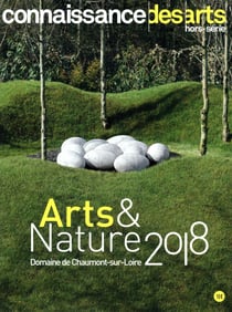 Connaissance des arts hors-serie - chaumont art et nature (édition 2018)