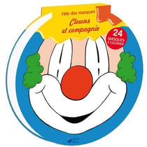 Clowns et compagnie