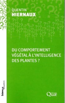 Du comportement végétal à l'intelligence des plantes