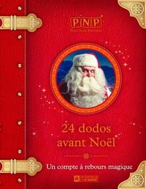 24 dodos avant noël - un compte à rebours magique