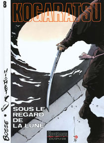 Kogaratsu Tome 8 - sous le regard de la lune