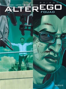 Alter ego Tome 3 - Fouad