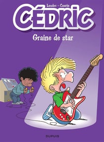 Cédric Tome 26 : Graine De Star
