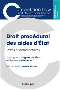Droit processuel des aides d'État - textes et commentaires