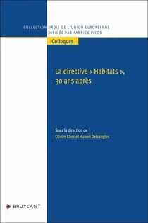 La directive "Habitats", 30 ans après