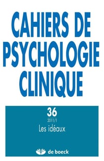 Cahiers de psychologie clinique  n.36 - les idéaux