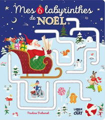 Mes Labyrinthes En Creux - Mes 6 Labyrinthes De Noël