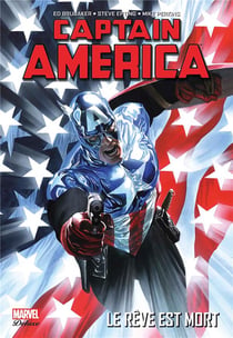 Captain America Tome 4 : le rêve est mort