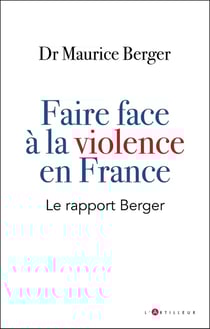 Faire face a la violence en France : le rapport Berger