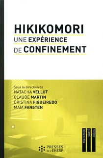 Hikikomori - une expérience de confinement