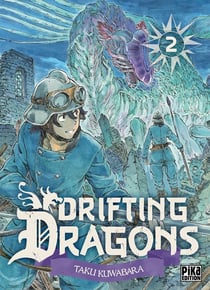Drifting dragons t.2
